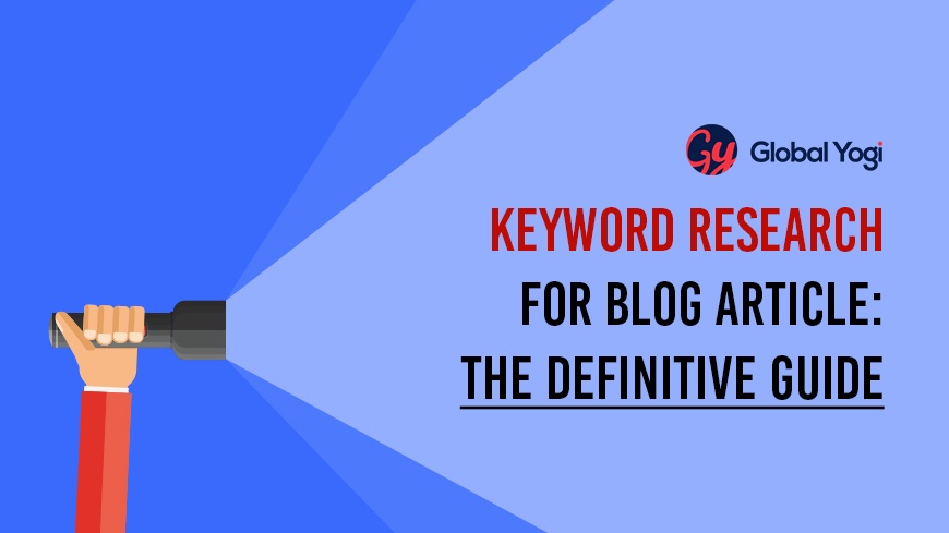 Keyword Research for Blog SEO: The Definitive Guide